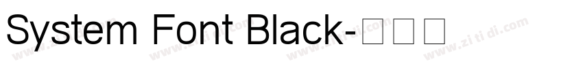 System Font Black字体转换